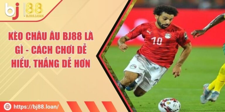 keo chau au bj88